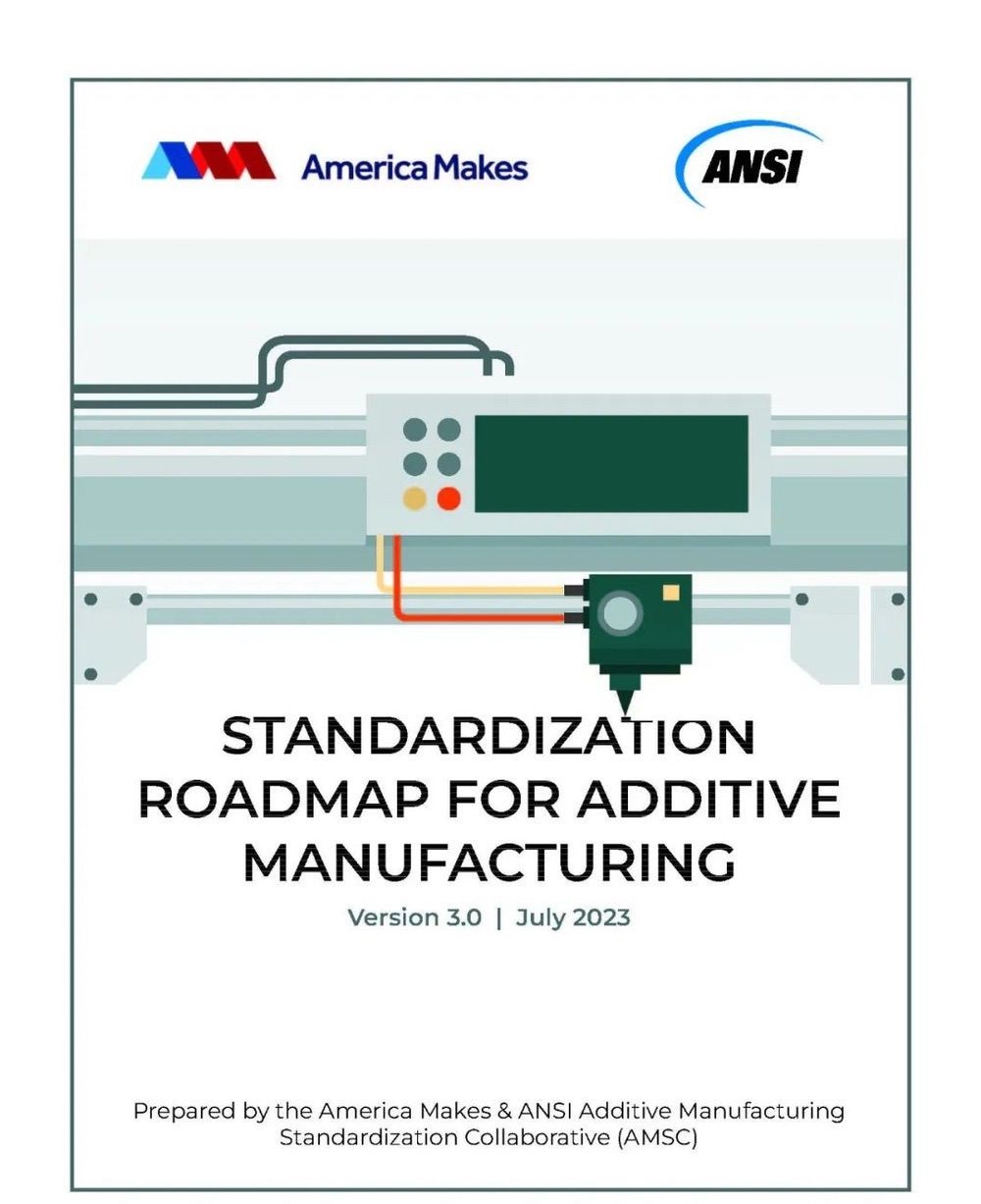 增材制造標(biāo)準(zhǔn)化路線圖免費(fèi)下載3D打印機(jī)白皮書(shū)